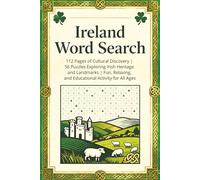 Ireland Word Search Puzzle Book: 112 Pages of Cultural Discovery | 56 Puzzles Exploring Irish Heritage and Landmarks | Fun, Relaxing, and Educational Activity for All Ages