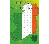 Ireland Word Search Puzzle Book: 25+ Irish Puzzles, Word Search Activity Book for Kids and Adults with Easy to Read Print [6x9 inches, 50 pages] and Solutions, Perfect Gift