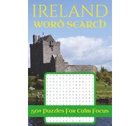 Ireland Word Search Puzzle Book: 50+ Relaxing Puzzles Featuring Irish Culture, Cities, Landmarks, and Traditions | Perfect Gift for Ireland Lovers