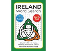 Ireland Word Search Puzzle Book: 55 Fun Word Search Puzzles Exploring Irish Culture, Famous Landmarks, and Rich History