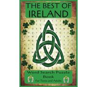 Ireland Word Search Puzzle Book: Word Search with Easy to Read Print about, Ireland and Everything Irish | 6x9 inches, 110 pages | 50+ puzzles....Gift for Loved one, Vacation, Holiday or Free Time