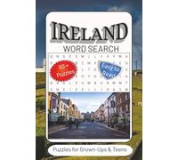 Ireland Word Search Puzzle Book: Word Searches with Easy to Read Print about Ireland, Islands, Good Times and more | 6x9 inches, 110 pages | 50+ Puzzles…Gifts for Vacations, Holidays and Free Times