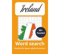 Ireland Word Search Puzzle Book: Word Searches with Easy to Read Print about Ireland, Northern Ireland, Saint Patricks day and More | 6X9 Inches, 110 ... Gifts for Vacation, Holidays and Free Timers