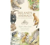 Ireland's Animals: Myths, Legends and Folklore