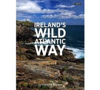 Ireland'S Wild Atlantic Way (Paperback) Carsten Krieger, (Auteur)