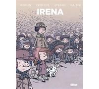 Irena - Poche - Intégrale Jean-David Morvan (Auteur), Séverine Tréfouël (Auteur), David Evrard (Auteur), Walter Pezzali (Coloriste)