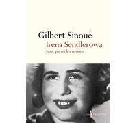 Irena Sendlerowa: Juste parmi les nations