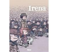 Irena - Tome 01 Jean-David Morvan (Auteur), Séverine Tréfouël (Auteur), David Evrard (Dessinateur), Walter Pezzali (Coloriste)