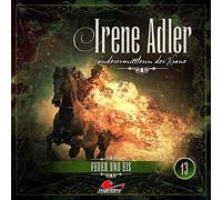 Irene Adler - Sonderermittlerin der Krone - Irene Adler 13-Feuer und EIS [Import]