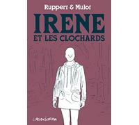 Irène et les Clochards