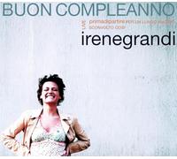 Irene Grandi - Irene Grandi - Buon Compleanno
