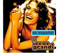 Irene Grandi [Spanish Version] by Irene Grandi