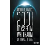 Irene Holicki Arthu 2001: Odyssee im Weltraum - Die Saga: Vier Romane in (Poche)