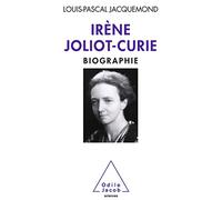Irène Joliot-Curie – Biographie – Jacob