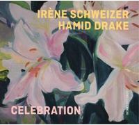 Irène Schweizer & Hamid Drake – Celebration – CD