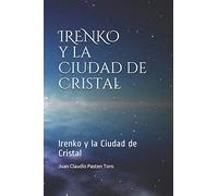 Irenko y La Ciudad de Cristal