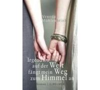 Irgendwo Auf Der Welt Fängt Mein Weg Zum Himmel An