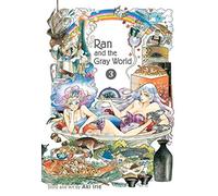 Irie, Aki - Ran and the Gray World, Vol. 3