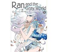 Irie, Aki - Ran and the Gray World, Vol. 5