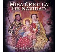 Irigaray, Carlos Alberto - Misa Criolla De Navidad
