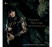 Irin Prechanvinit Forest Paintings: 20th Century Guitar Music (CD) Album