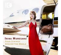 Irina Muresanu – Four Strings Around the World – CD – NAXOS