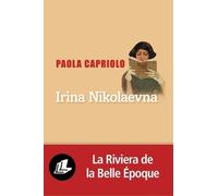 Irina Nikolaevna Ou L'art Du Roman