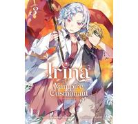 Irina : The Vampire Cosmonaut (Light Novel) Vol. 3