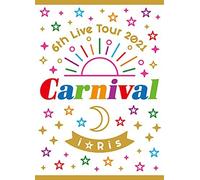 Iris 6th Live Tour 2021 Carnival (Blu-Ray)