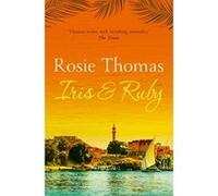 Iris and Ruby Thomas, Rosie (Auteur)
