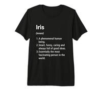 Iris Définition du nom Dictionnaire Amusant T-Shirt Haut de Gamme