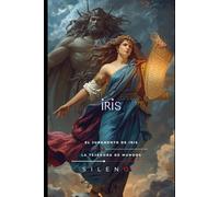 IRIS: El Juramento de Iris