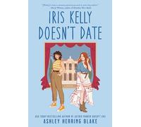 Iris Kelly Doesn't Date