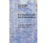 Iris Murdoch and the Transcendent