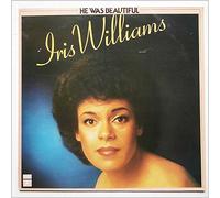 Iris Williams - Iris Williams - He Was Beautiful - [LP]