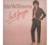 Iris Williams - Just For You