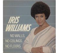 IRIS WILLIAMS - NO WALLS NO CEILINGS NO FLOORS VINYL 7" SINGLE 1980