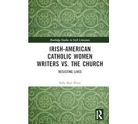 Irish-American Catholic Women Writers vs. the Church