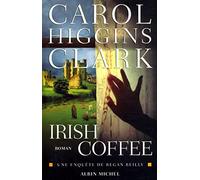 Irish Coffee - Une Enquête De Regan Reilly