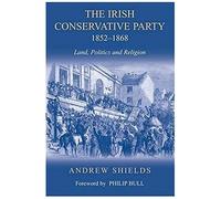 Irish Conservative Party, 1852-1868