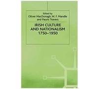 Irish Culture And Nationalism, 1750-1950