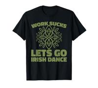 Irish Dancing Étape Gigue - Danse Irlandaise T-Shirt