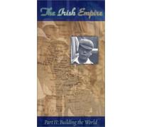 Irish Empire: Building the World [VHS]
