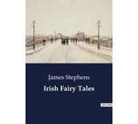 Irish Fairy Tales