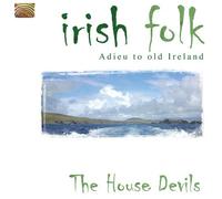 Irish Folk-Adieu To Old Ireland