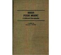 Irish Folk Music, Discographies