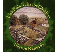 Irish Folk Tales for Children by Sharon Kennedy (1996-03-01)