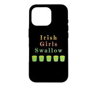 Irish Girls Swallow Shots Boire Boisson Boire St Patrick Coque pour iPhone 16 Pro