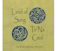 Irish Heritage Singers - Land of Song - Tir Na Ceol