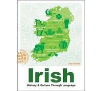 Irish History & Culture Through Language - Laura Pakenham - Adams Media - ebook (ePub) - Livre